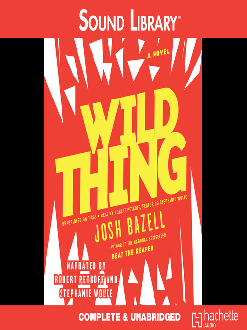 Title details for Wild Thing by Robert Petkoff - Wait list